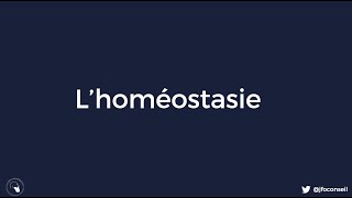 2  Lhoméostasie [upl. by Ronyar15]