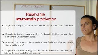 STAROSTNI problemi reševanje besedilnih nalog s pomočjo enačb [upl. by Dela434]