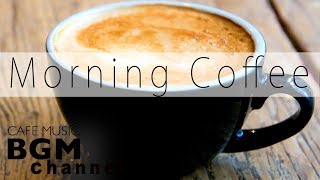 Morning Coffee Jazz amp Bossa Nova  Relaxing Chill Out Music [upl. by Akenna]