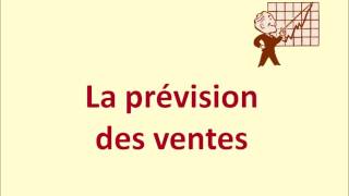 Prévision des ventes [upl. by Ellenahc]