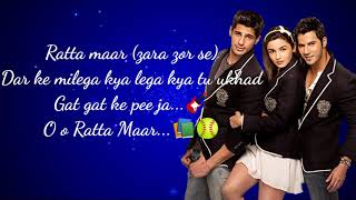 Ratta Maar song lyrics  student of the year  Shefali Alvares  Vishal Dadlani [upl. by Yddeg]