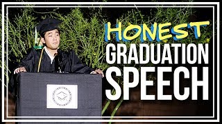 My Honest Graduation Speech [upl. by Valery539]