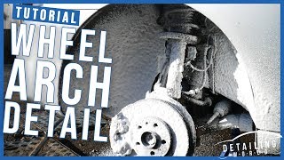 How To Detail Clean amp Protect Wheel Arches Wheel Wells [upl. by Gracie]