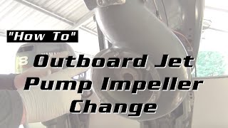 Outboard Jet Pump Impeller Change [upl. by Assilac]