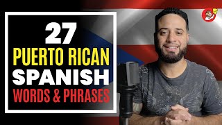 27 Puerto Rican Spanish Words amp Phrases You Should Know 🇵🇷 [upl. by Irpac]