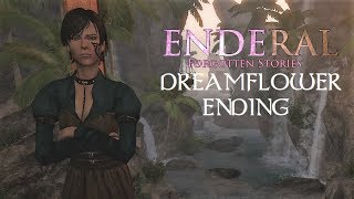 Enderal Forgotten Stories  Dreamflower Ending Skyrim Mod [upl. by Hadden]