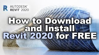 How to Download and Install Revit 2020 for Free [upl. by Gurolinick988]