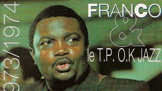 Franco Le TP OK Jazz  1972  1973  1974 Full Album [upl. by Yldarb]