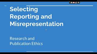 Selective Reporting and Misrepresentation of data Research and Publication ethics Phd coursework [upl. by Jacquenette]