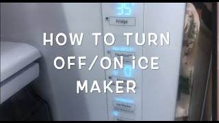 Samsung Fridge How to turn ONOFF Ice Maker [upl. by Anik939]