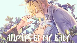 Always be my baby  Nightcore lyrics [upl. by Nigen11]