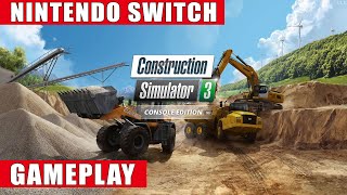 Construction Simulator 3  Console Edition Nintendo Switch Gameplay [upl. by Bashemath]