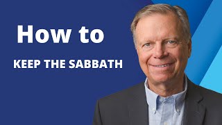 How to Keep the Sabbath  Pastor Mark Finley [upl. by Jeconiah]