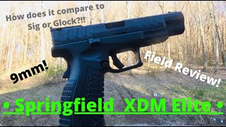 Springfield XDM Elite 9mm Is it better than Sig P320 and Glock 34 Lets find out [upl. by Aneda]