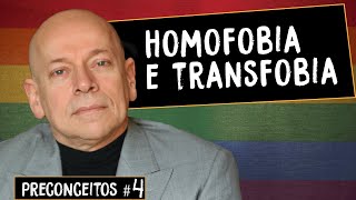 Homofobia e transfobia  Leandro Karnal  Série Preconceitos 4 [upl. by Ardnac923]