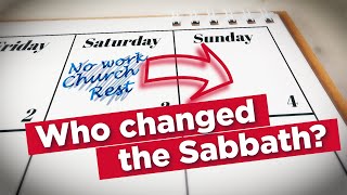 Sunday or Saturday Who Changed the Lords Sabbath [upl. by Ranie887]