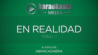 Karaokanta  Abracadabra  En realidad   Tono Menos 1 [upl. by Leandre]