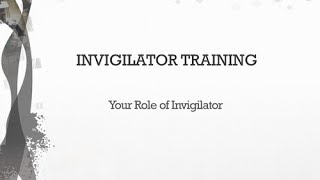 01  Your Role of Invigilator [upl. by Maibach]