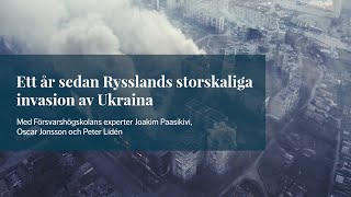 Ett år sedan Rysslands fullskaliga invasion av Ukraina [upl. by Idnis79]