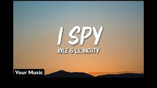 Kyle amp Lil yachtyI SPY lyrics [upl. by Eelrihs102]