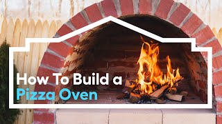 How to Build a Pizza Oven [upl. by Estel]