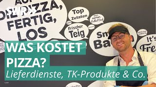 Steinofenpizza Lieferdienst Tiefkühlprodukt Was kostet Pizza  Was kostet SWR [upl. by Ermengarde751]