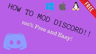 HOW TO MOD DISCORD CHANGE THE LOOK OF YOUR DISCORD D [upl. by Arze57]