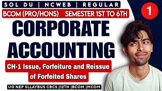 BcomPH CH1 Issue Forfeiture amp Reissue or Forfeited Share  Corporate Accounting  Sem 24th Sol [upl. by Oconnor]