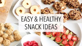 EASY HEALTHY SNACK IDEAS [upl. by Airolg]