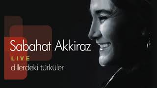 Sabahat Akkiraz  Şu Karşı Yaylada  Akkiraz Müzik [upl. by Vassily]