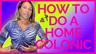 How to Do A Home Colonic  Hydrotherapy Irrigation Equipment amp Treatment for Detoxification [upl. by Halilahk759]